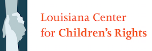 Louisiana Center for Children's Rights - Cardone Cares